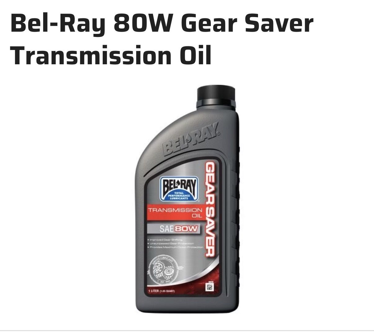 6 Bel-Ray 80W Gear Saver Transmission Oil 1 Liter bottles 