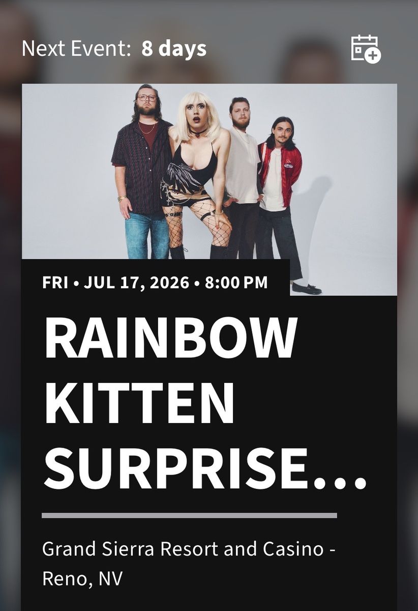 Rainbow Kitten Surprise Concert Ticket - Grand Sierra Resort, Reno, NV - July 17, 2026