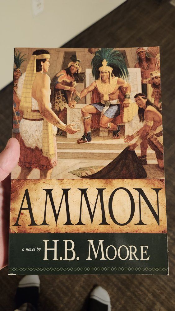 Ammon a novel by H.B. Moore