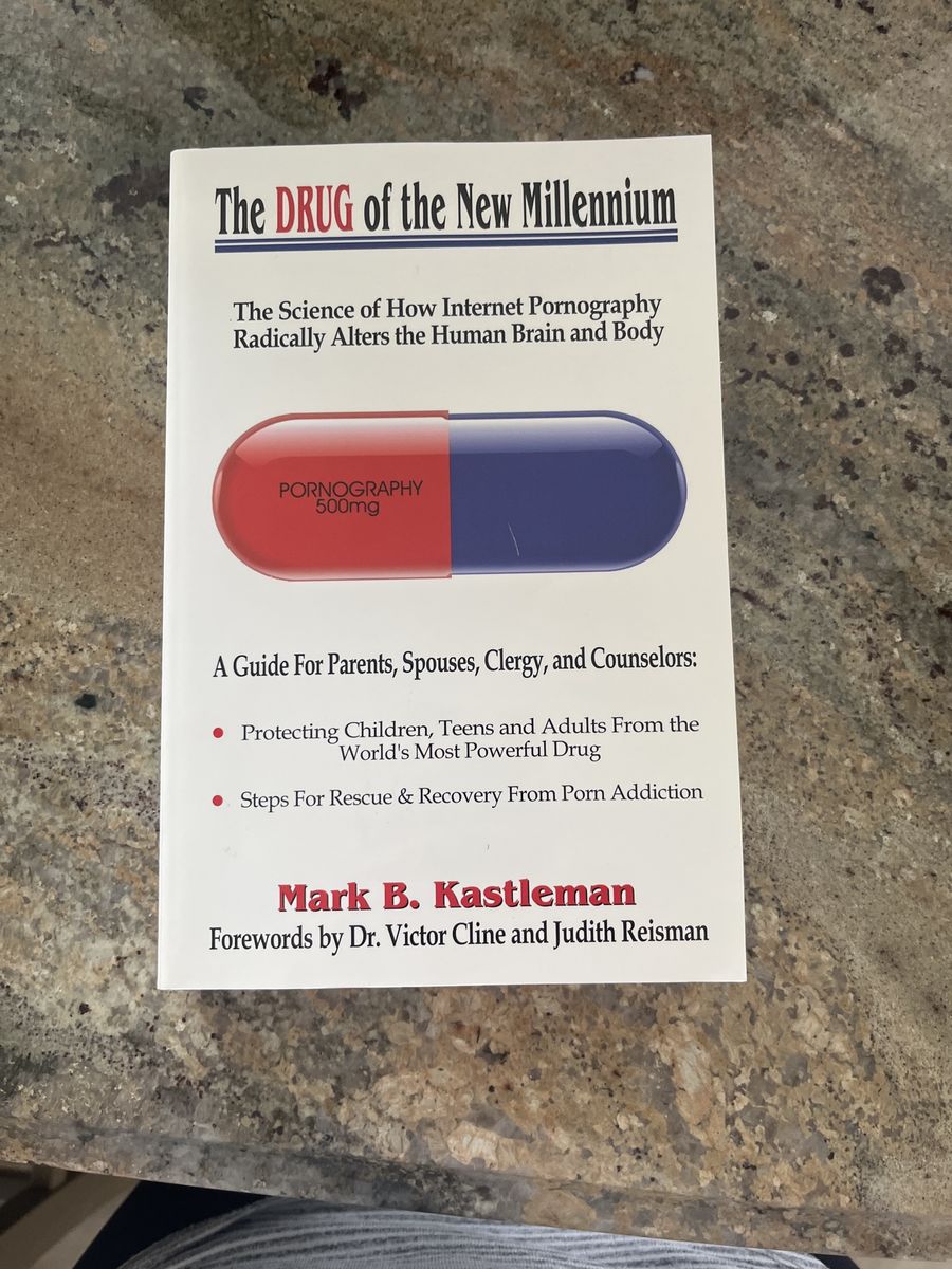 The Drug of the New Millennium by Mark B. Kastleman - Internet Pornography Guide for Parents