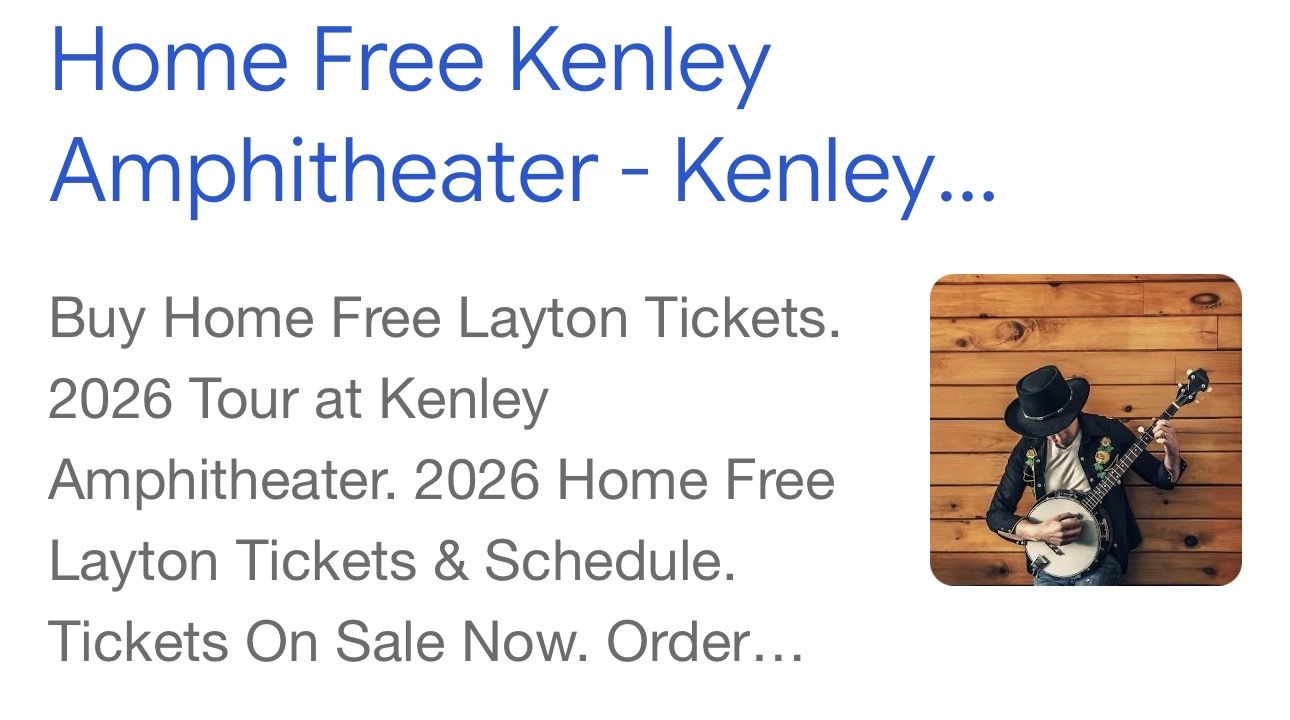 Two  Home Free Layton Tickets - Thursday July 30th The perfect Reserved seats Row B seat 16,17