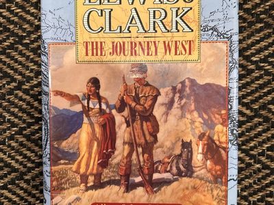 Lewis & Clark The Journey West by Albert & Jane Salisbury