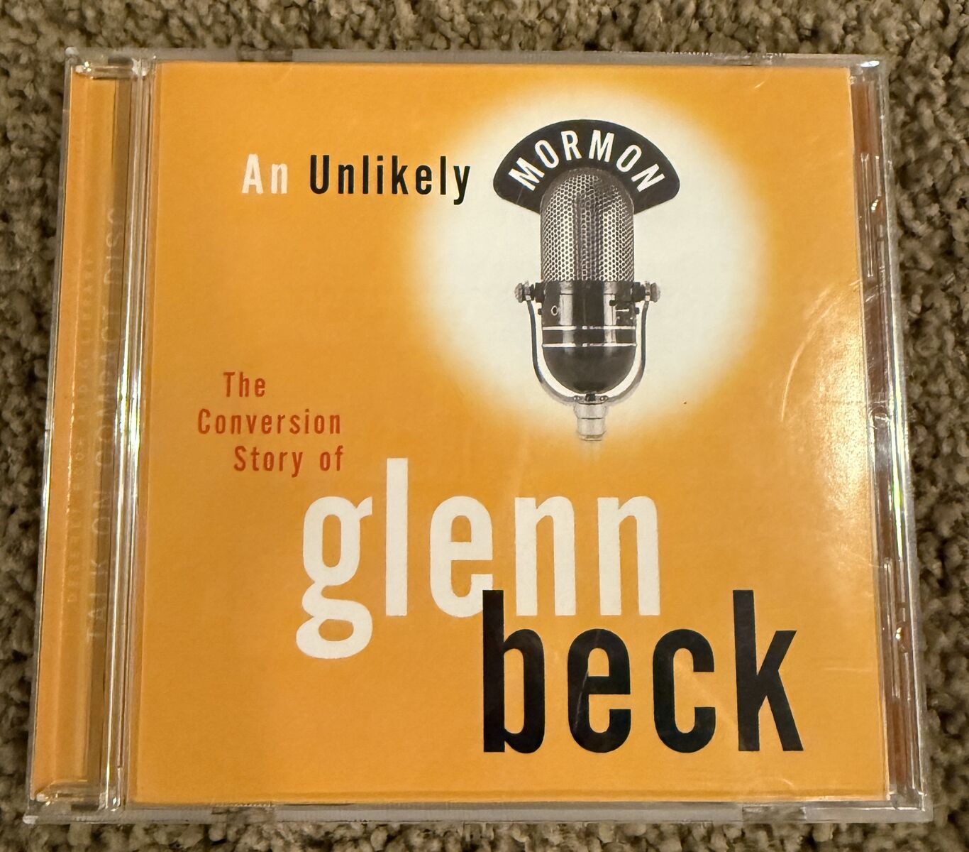 An Unlikely Mormon – Glenn Beck Conversion Story CD - Audiobook