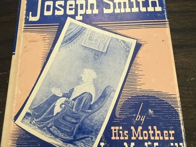 History of Joseph Smith by His Mother, Lucy Mack Smith – 1954