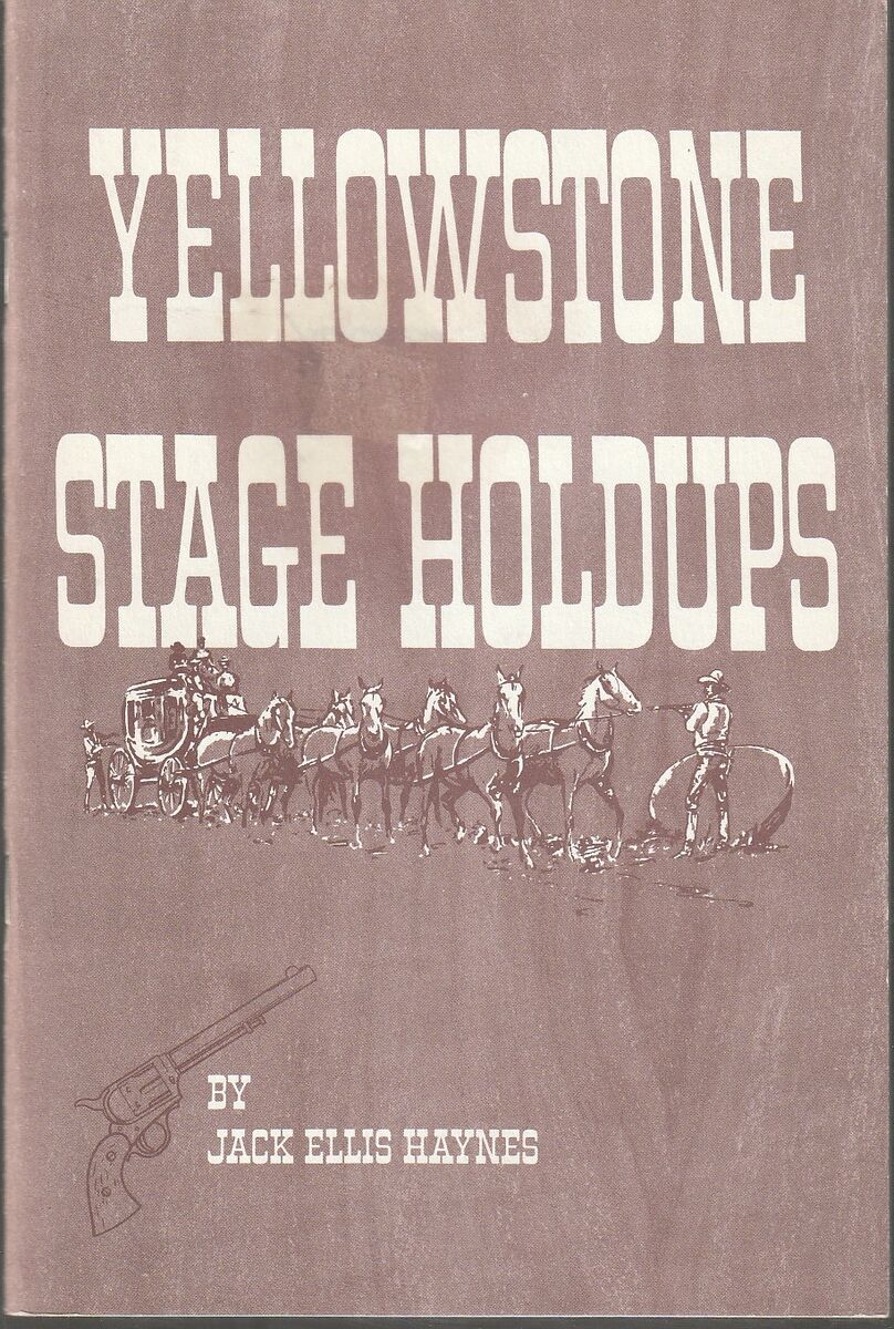 Yellowstone Stage Holdups