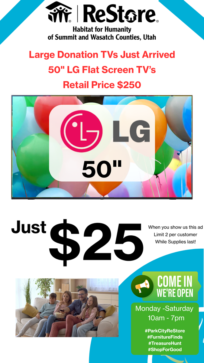 50" LG TVs - $25 Each! Habitat ReStore Park City
