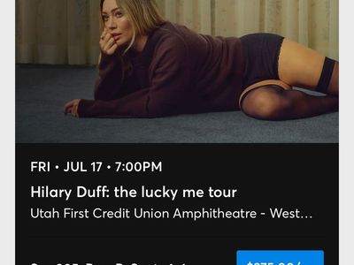 Hilary Duff: The Lucky Me Tour - 4 Tickets, Sec 305, Row B, Seats 1-4, July 17th, 7:00 PM