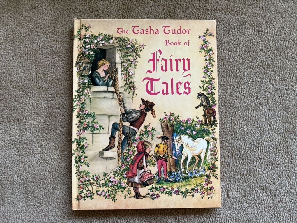 The Tasha Tudor Book of Fairy Tales