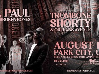 St. Paul & The Broken Bones AND Trombone Shorty at Deer Valley Aug. 14