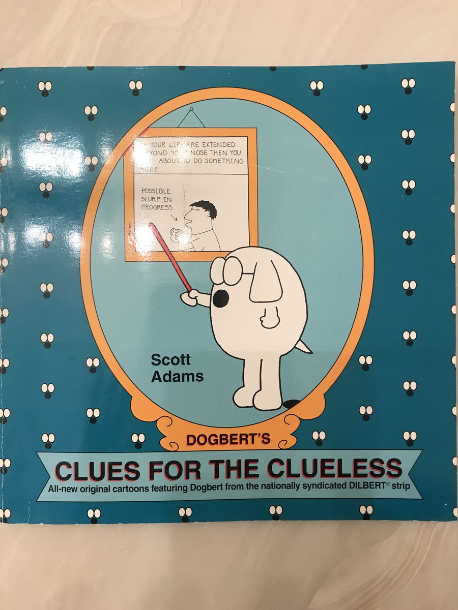 Dogbert's Clues for the Clueless : A Dilbert Collection Paperback by Scott Adams