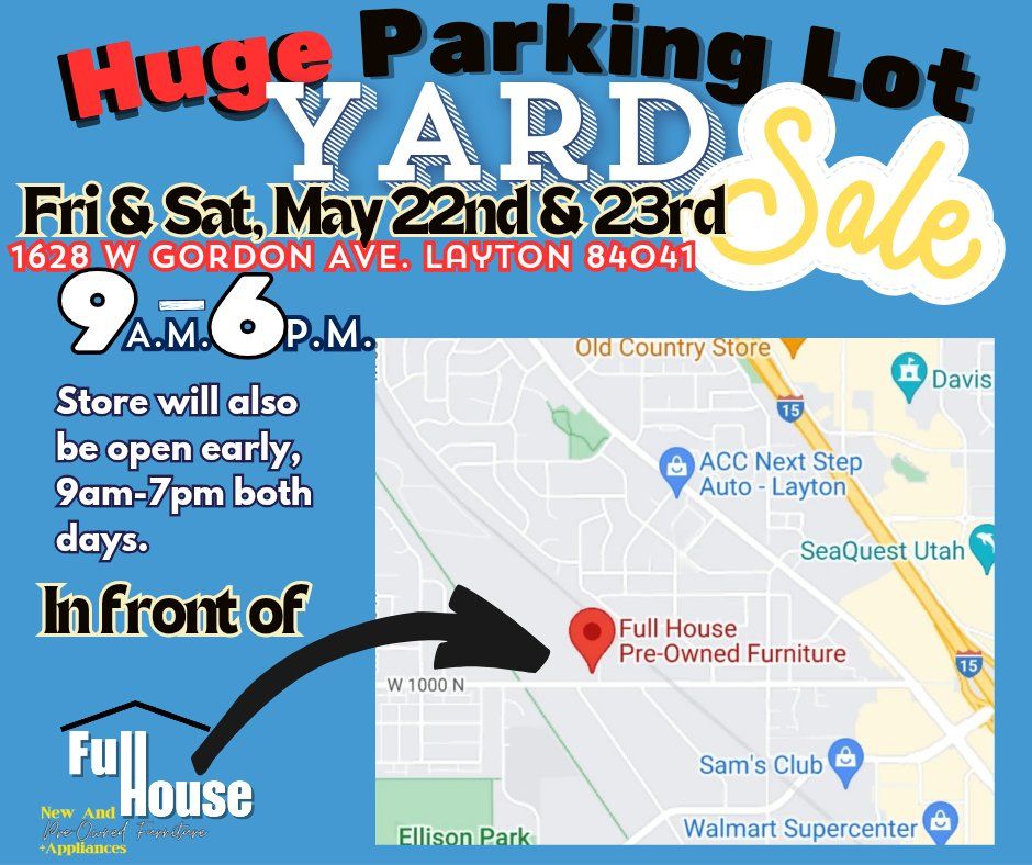 🪧Huge parking lot yard sale Memorial Day Weekend, Fri 05/22 and Sat 05/23, Layton