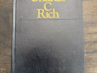 Charles C. Rich: Mormon General and Western Frontiersman – 1974