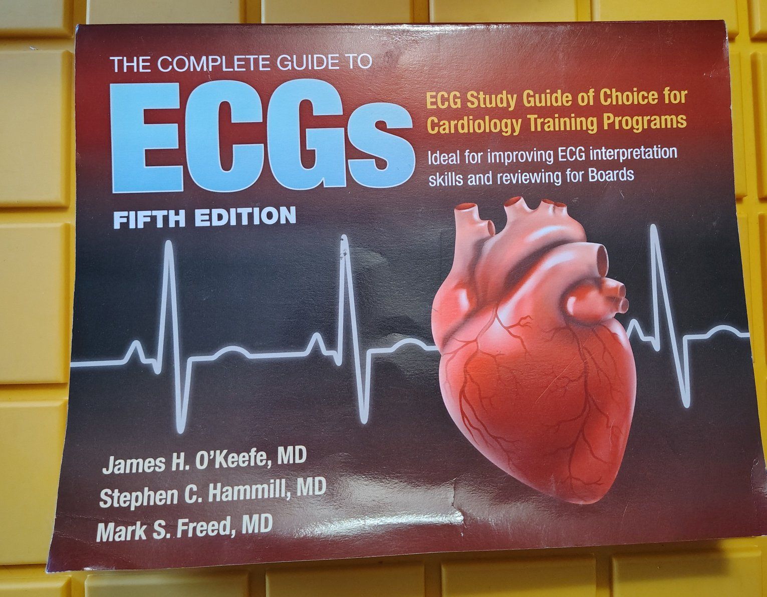 The Complete Guide to ECGs Fifth Edition O'Keefe