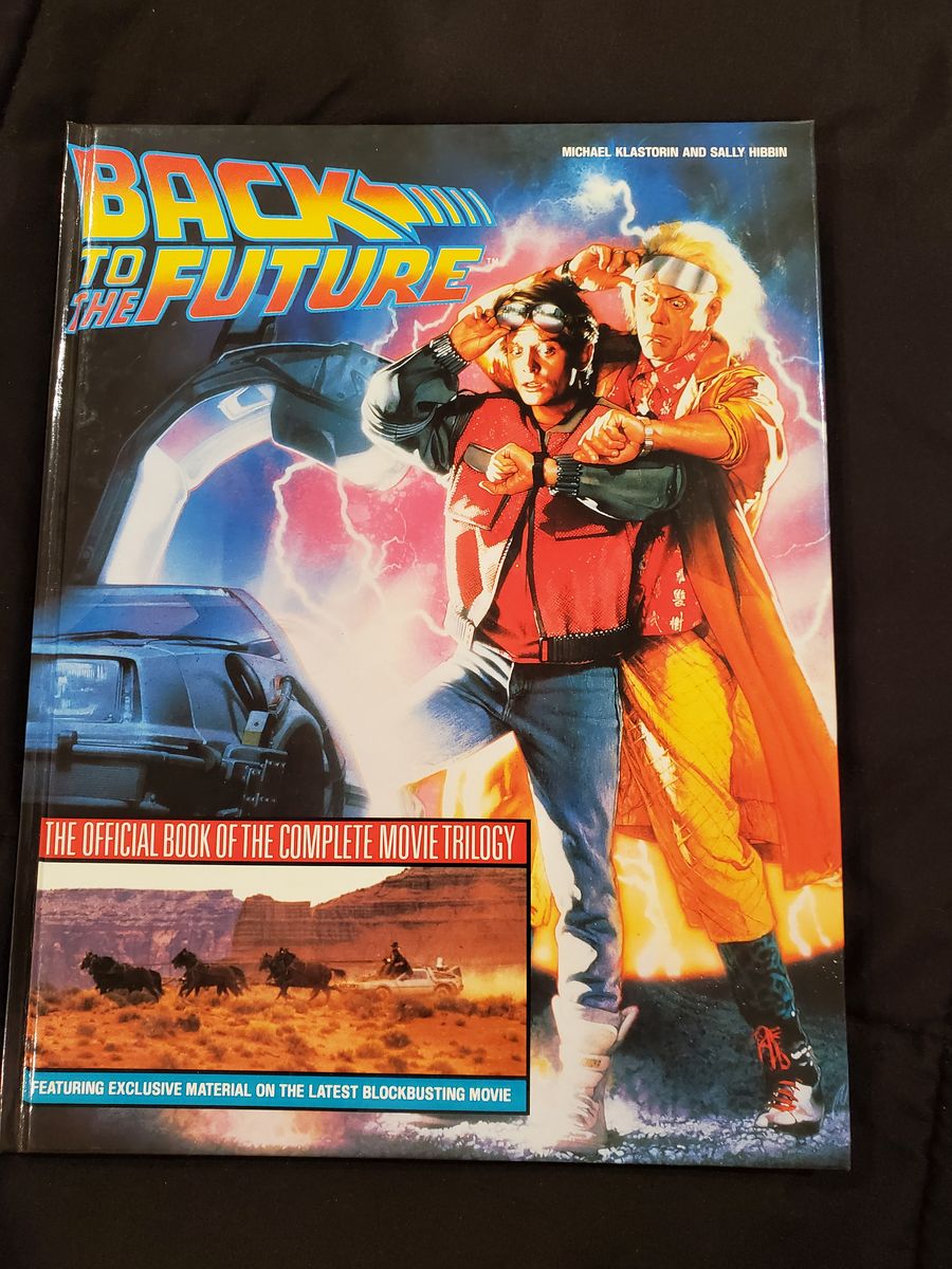 Back To the Future: The Official Book of the Complete Movie Trilogy