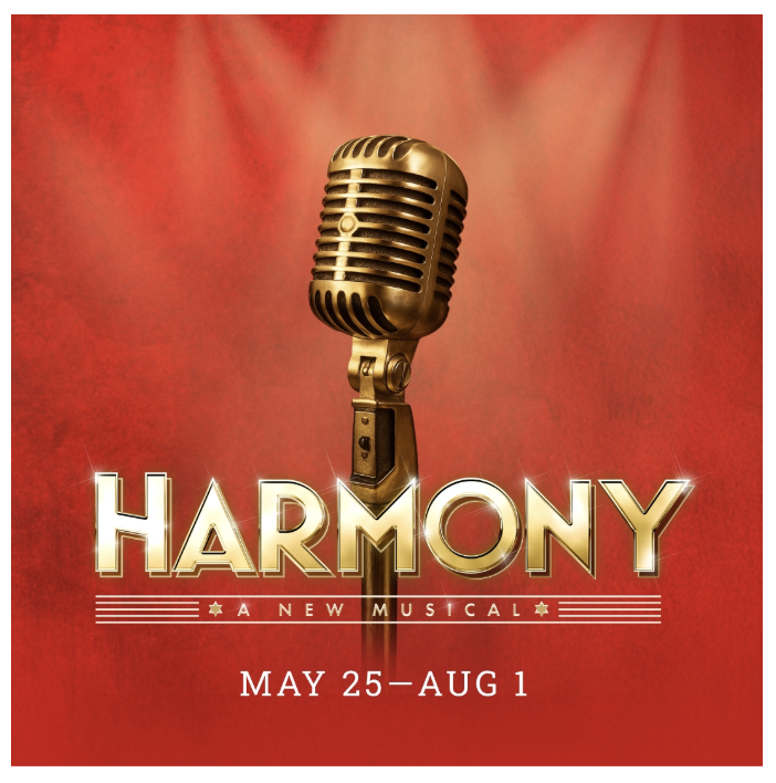 Hale Center Theatre: Harmony on Friday, June 26th at 7PM