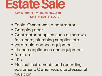 Large Estate Sale Sat and Sun July 18-19