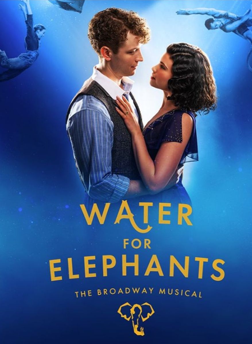 Water for Elephants The Broadway Musical Tickets Friday August 28 @ 7:30 PM Eccles Theater 