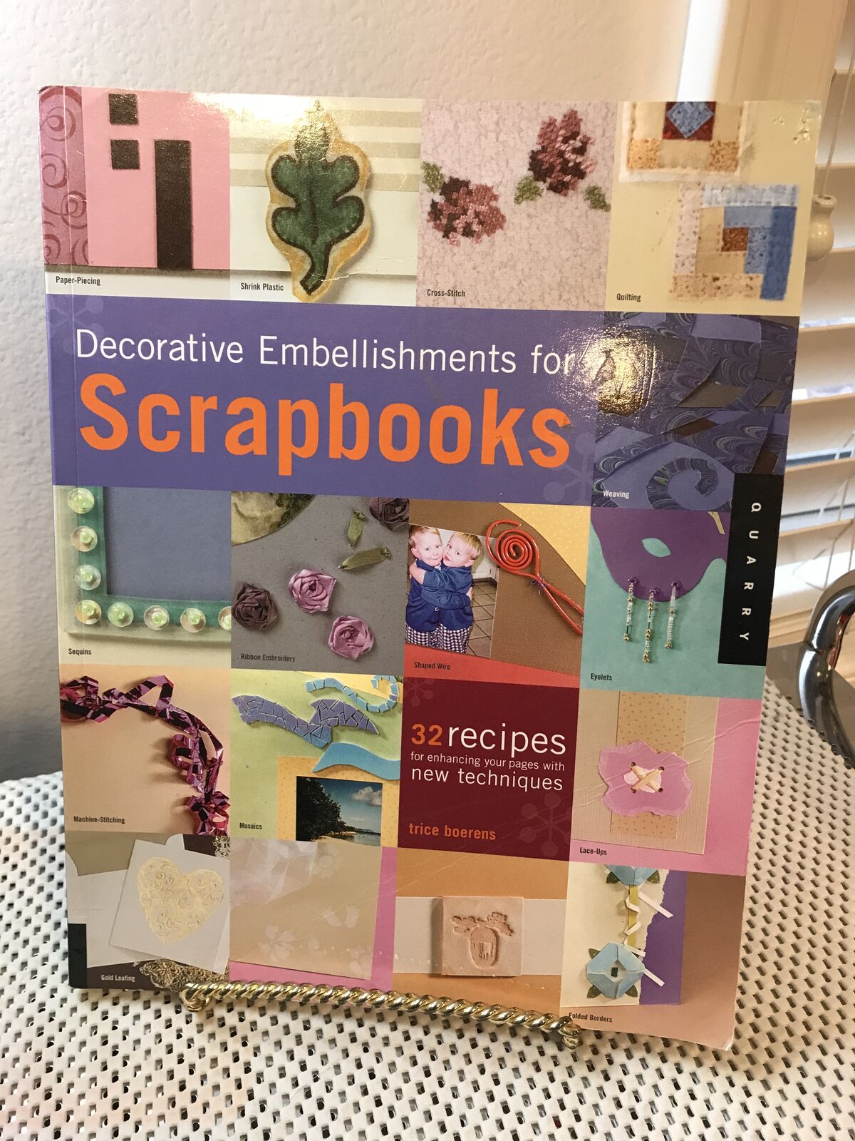 Decorative Embellishments for Scrapbooks: 32 Recipes for Enhancing Your Pages...