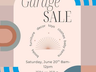 Garage Sale- Saturday, June 20th 8am-12pm