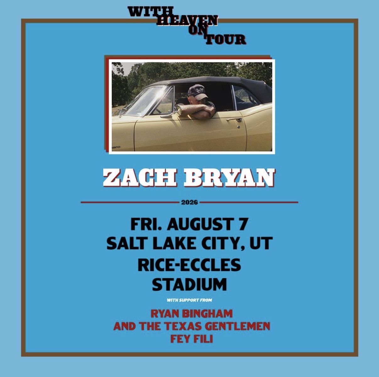 Zach Bryan: 1 GA Floor Ticket - Aug 7, 2026 - Rice-Eccles Stadium
