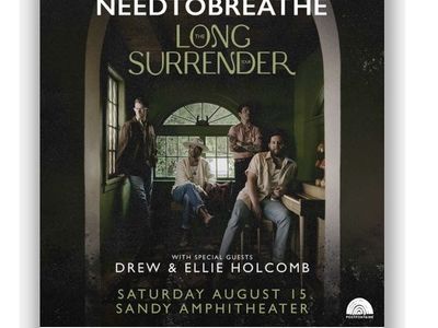 2 NEEDTOBREATHE Concert Tickets - The Long Surrender Tour at Sandy Amphitheater UT (Aug 15)