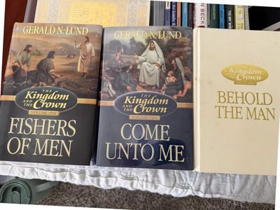 The Kingdom and the Crown Series by Gerald N. Lund & Collected Works of Hugh Nibley Hardcovers
