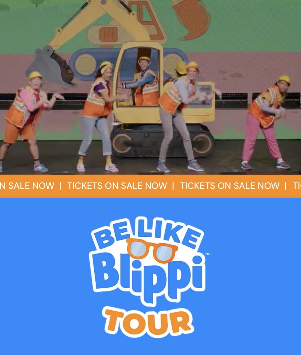 Be Like Blippi Tickets for Sale
