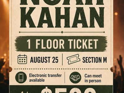Noah Kahan Floor Ticket 8/25