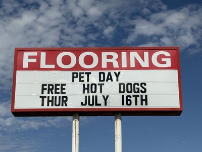 Pet Day Flooring sale, Free hot dogs and drinks and Merchandise