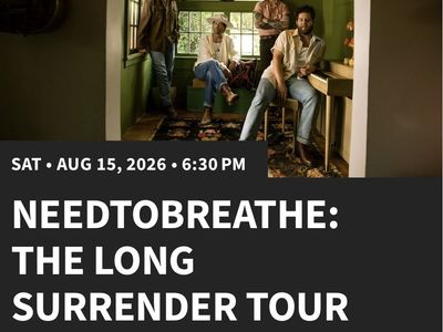 NEEDTOBREATHE tickets discounted