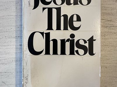 Jesus The Christ by James E. Talmage - A Study of the Messiah and His Mission (1977)