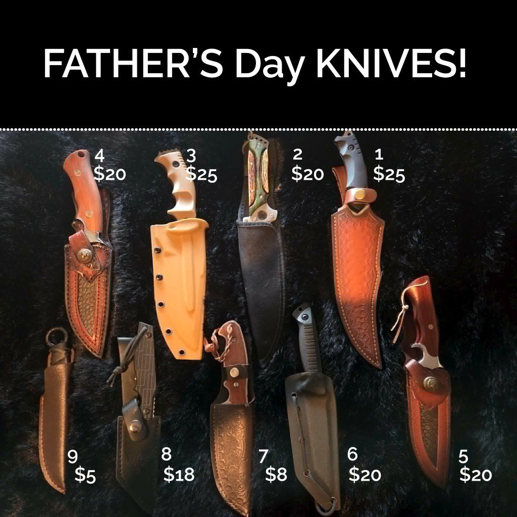FATHER'S DAY KNIVES!!!