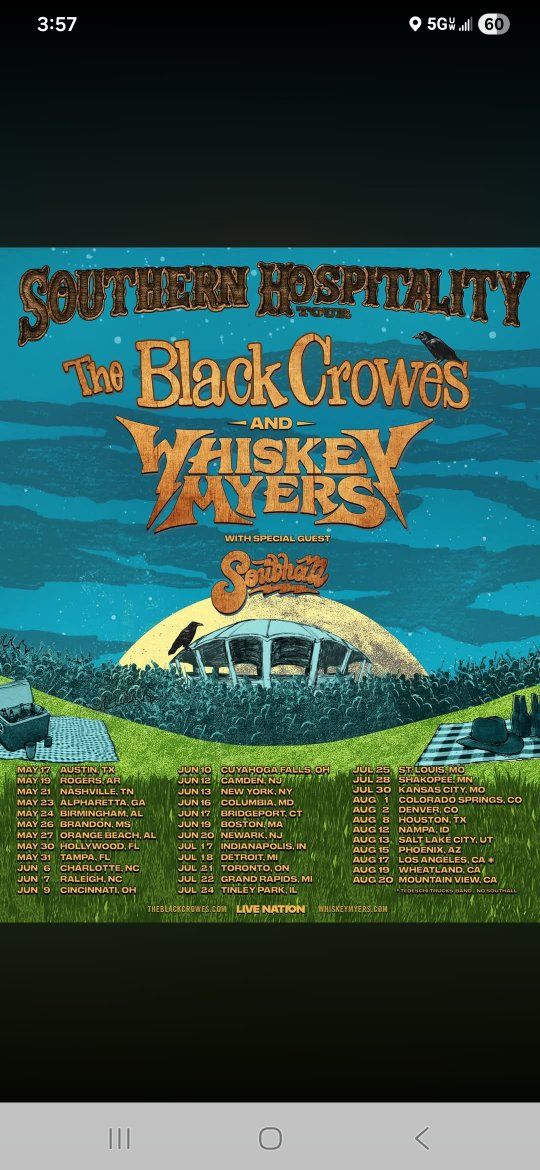 Black Crows, whiskey Myers and south hall