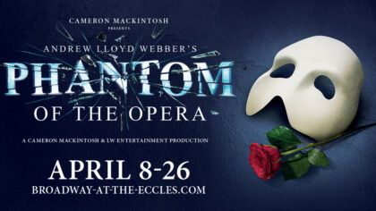 Phantom of the Opera Sat Night Eccles April 11