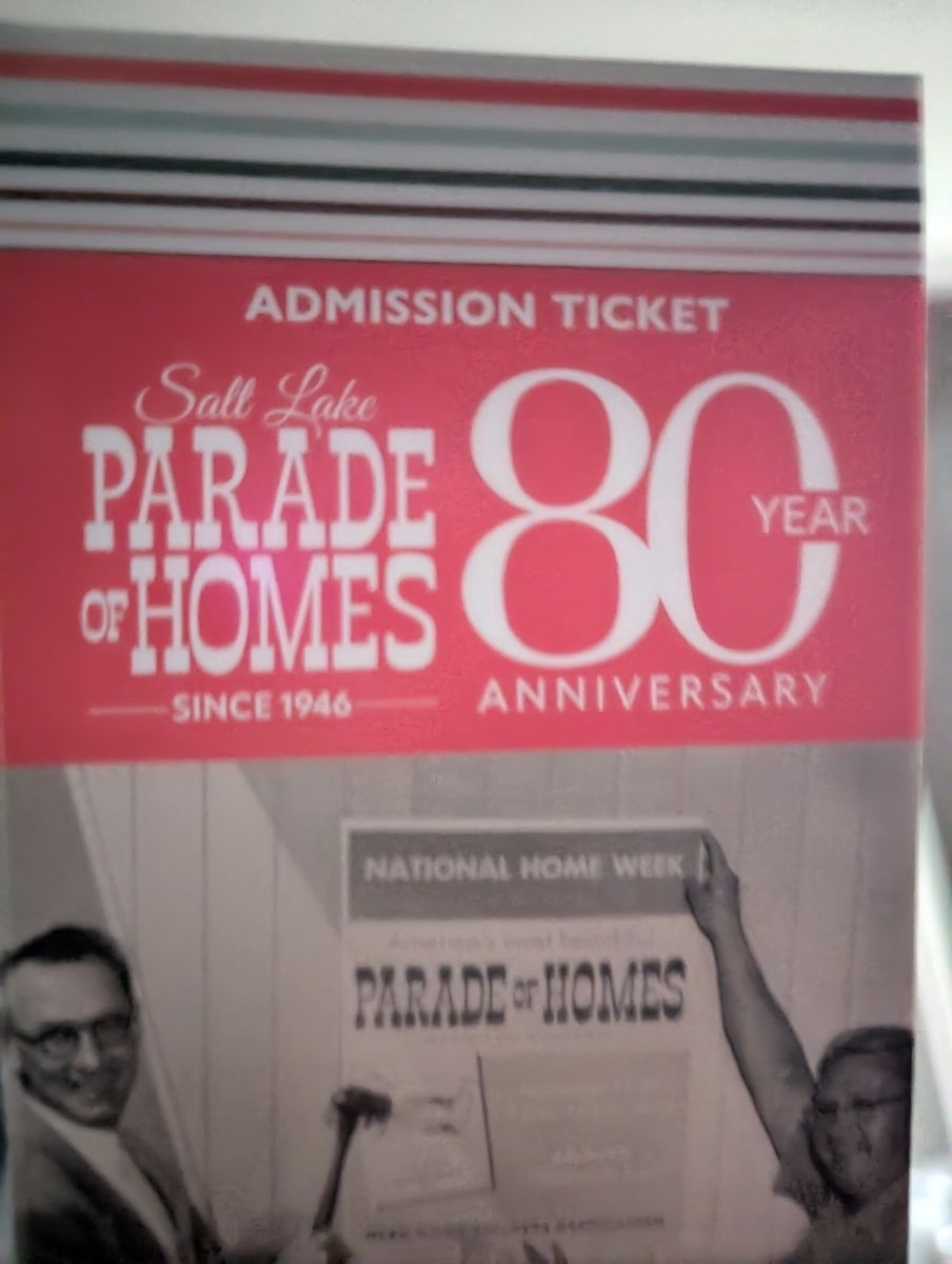 Parade of Homes 4 physical tickets 