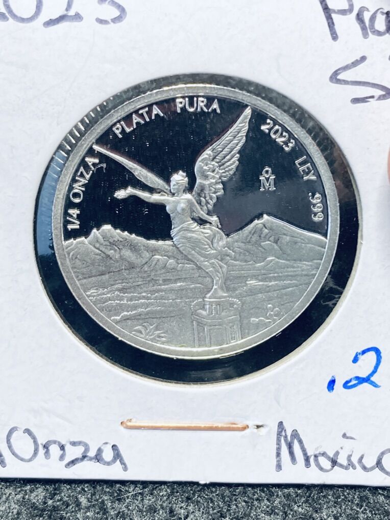 2023 1/4 Oz Mexican Libertad ~ Proof Strike ~ .999 Silver ~ Only 10,000 minted
