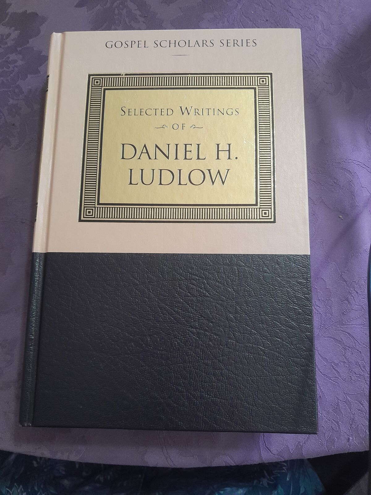 Gospel Scholars Series - Daniel H. Ludlow