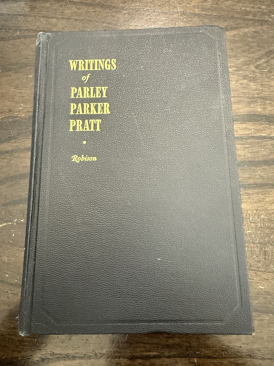 Writings of Parley Parker Pratt by Robison Hardcover - 1952