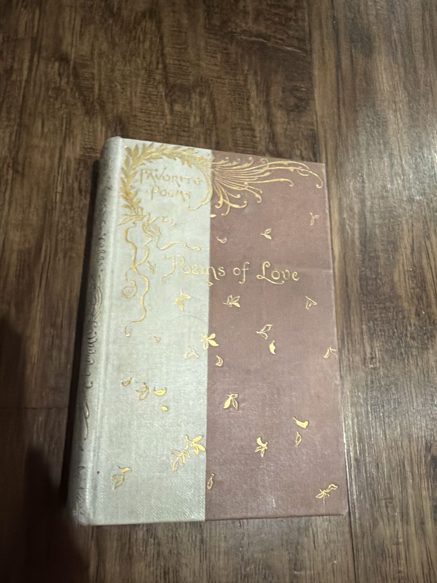 Antique 1893 Favorite Poems Of Love Book