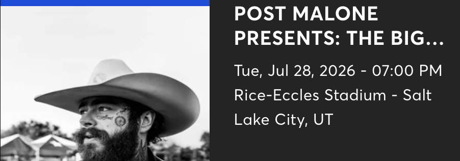2 Post Malone Tickets – Salt Lake City
