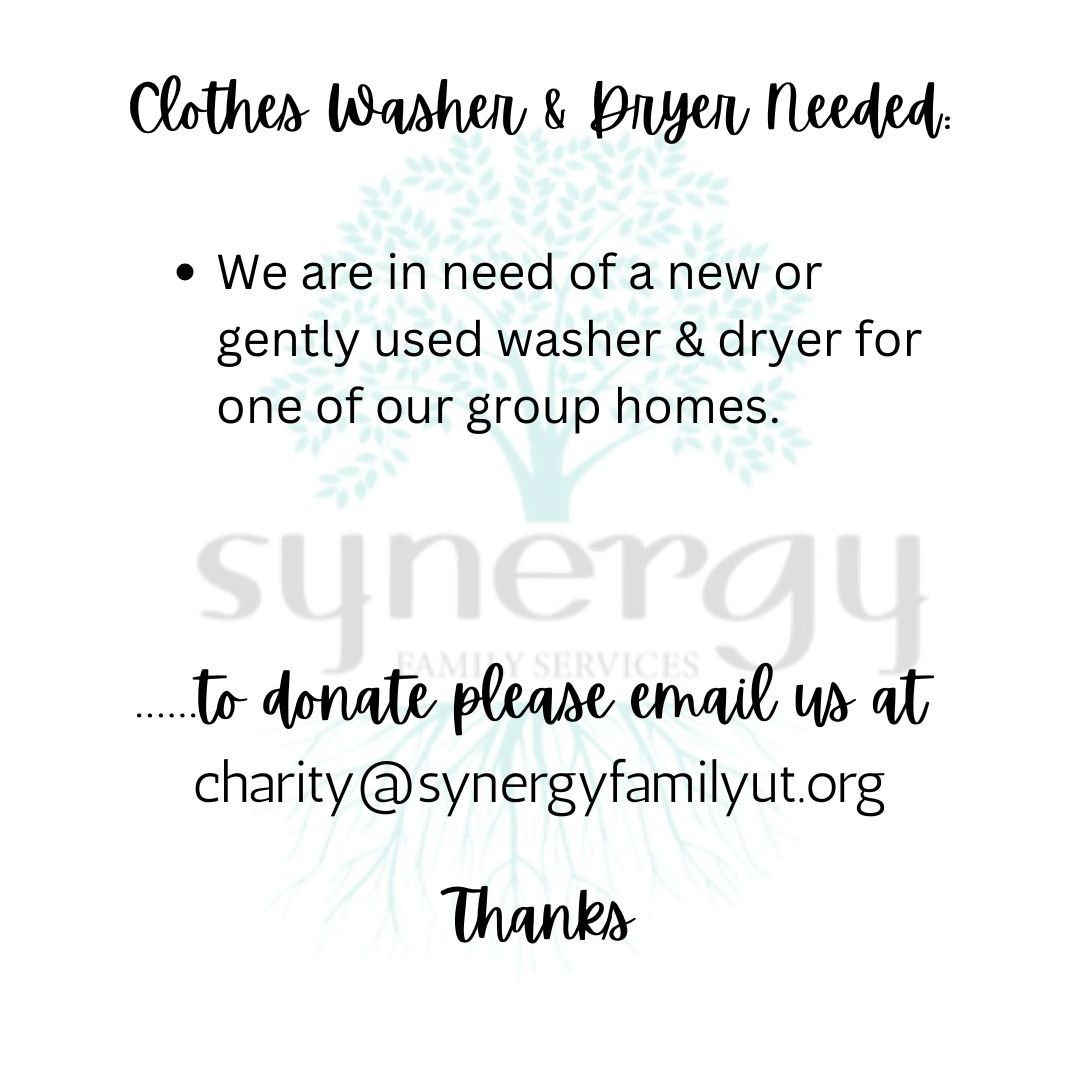 Synergy Family Foundation - In Need of a Clothes Washer and Dryer