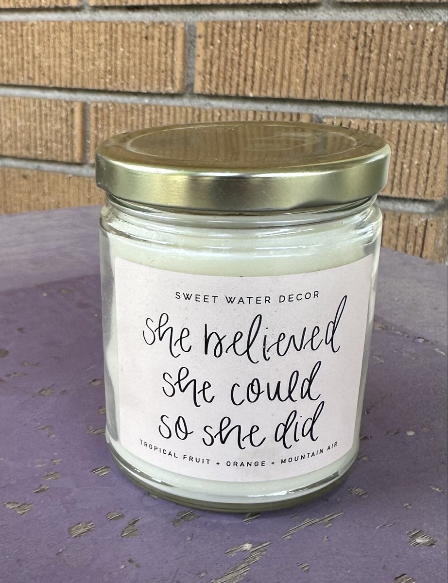 Sweet Water Decor "She Believed She Could" Tropical Fruit Soy Wax Blend Candle 9oz gift candle