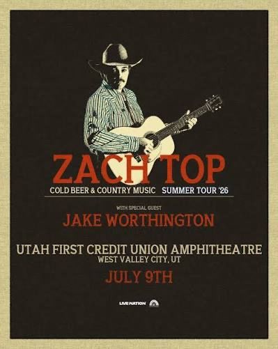 Zach Top Cold Beer & Country Music Summer Tour '26 Concert Live Nation Jake Worthington