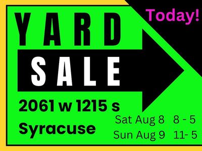 Yard Sale Announcement - Syracuse (Aug 8-9)