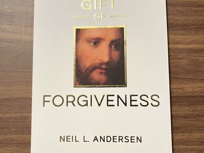 The Divine Gift of Forgiveness – Neil L. Andersen