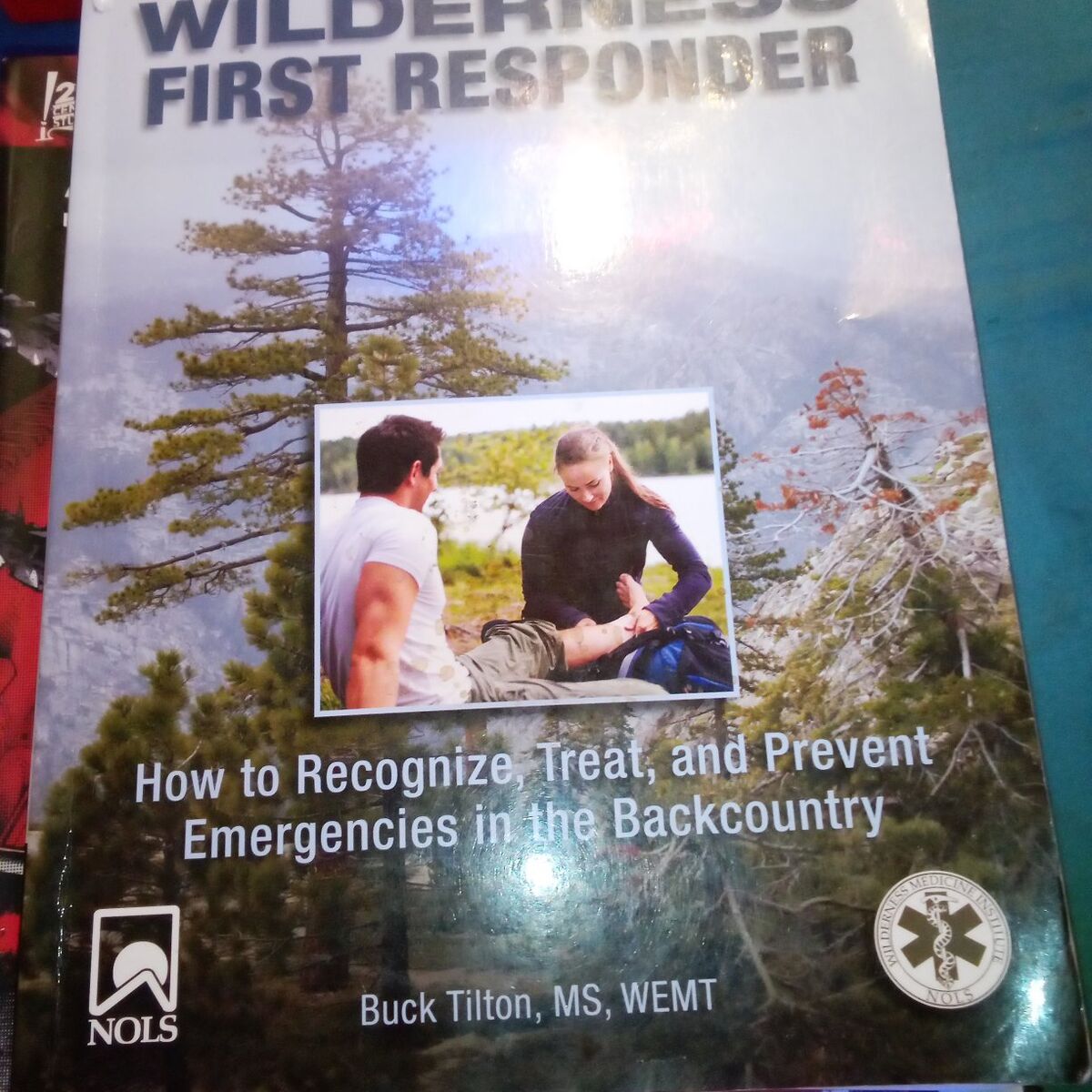 Wilderness First Responder