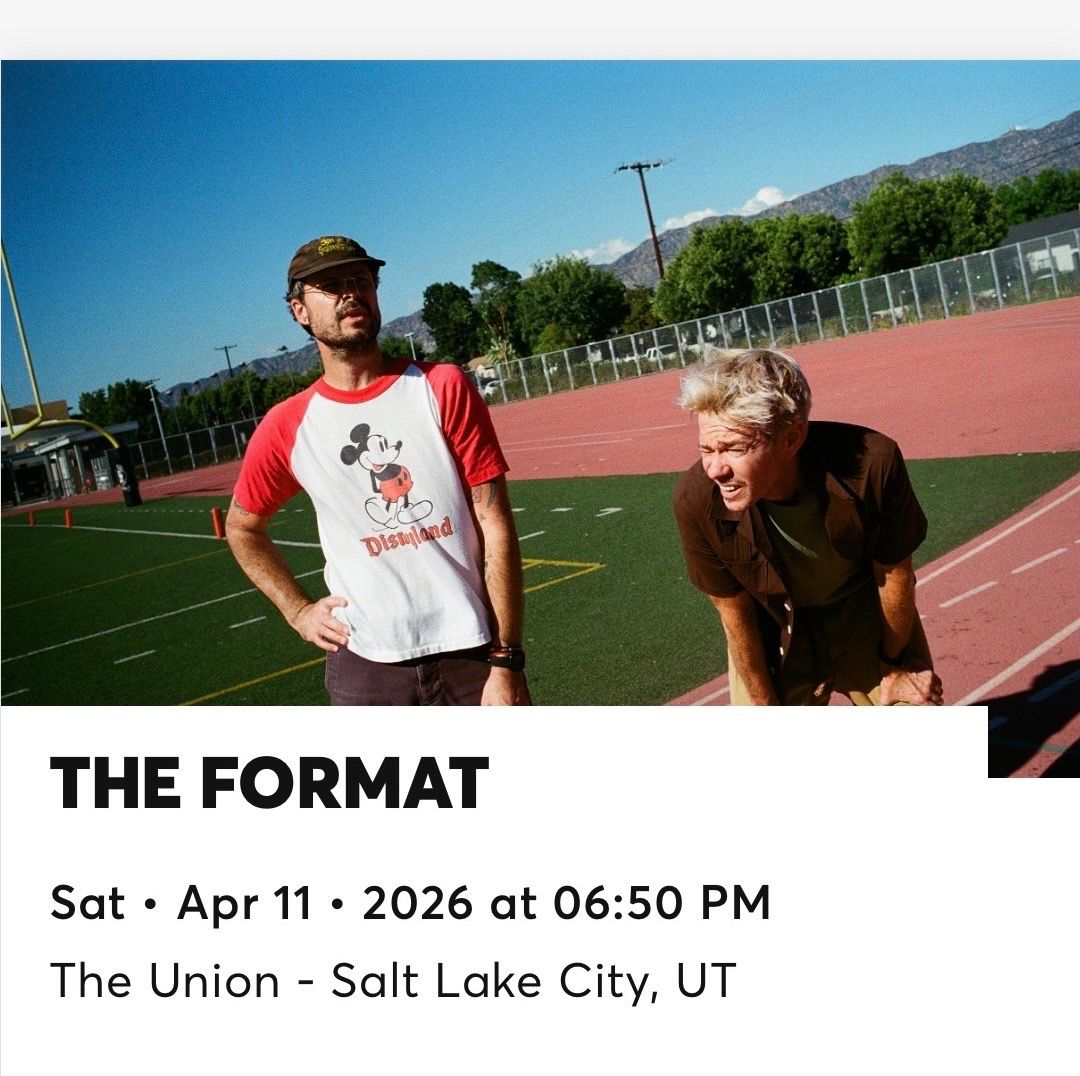 The Format Concert Tickets (2) - April 11, 2026