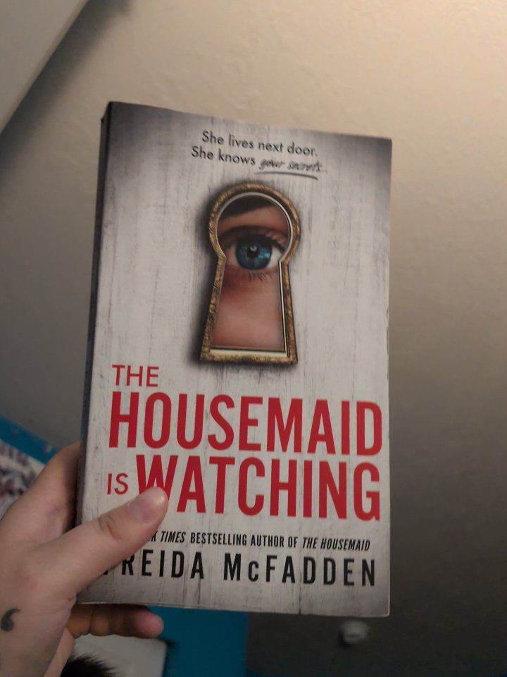 The Housemaid Is Watching by Freida McFadden - Thriller Novel, Bestselling Author