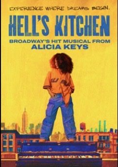 Hell's Kitchen Broadway Musical by Alicia Keys - Eccles Theater Saturday 7/11 1PM