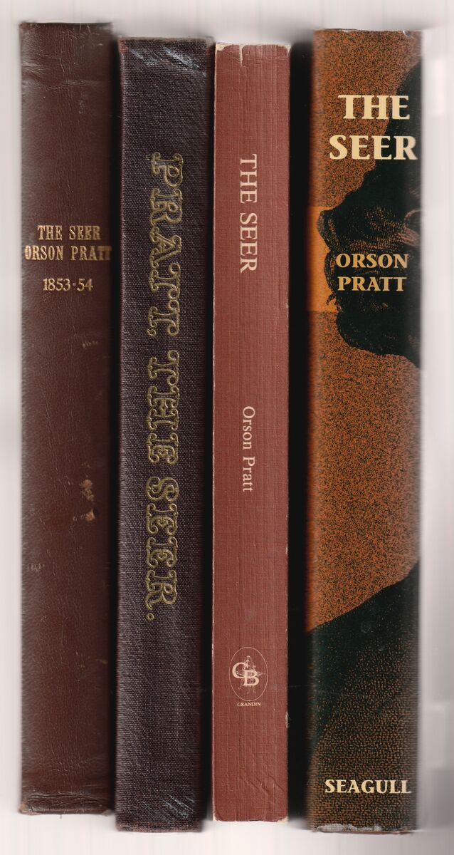 The Seer by Orson Pratt 5 different printings